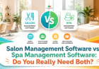 Salon Management Software vs. Spa Management Software: Do You Really Need Both?