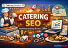 Catering SEO: How SEO Can Help Catering Businesses Get More Clients