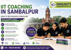 IIT Coaching Institute in Sambalpur: Your Complete Guide to IIT-JEE Success