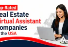 Top-Rated Real Estate Virtual Assistant Companies in the USA
