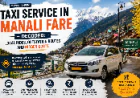 Manali Taxi Fare Guide | Cab Service in Manali Rates 2025