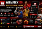 Winmatch360 – Your Trusted Platform for Live Sports & Online Gaming