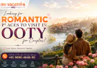 Looking for Romantic Places to Visit in Ooty for Couples?
