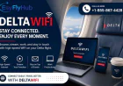 How to Use Delta WiFi on Your Next Flight