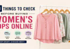 10 Things to Check Before Buying Women's Tops Online