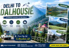 Best Time to Visit Dalhousie from Delhi: A Season-by-Season Guide