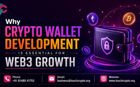Why Crypto Wallet Development is Essential for Web3 Growth