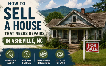 How to Sell a House That Needs Repairs in Asheville, NC