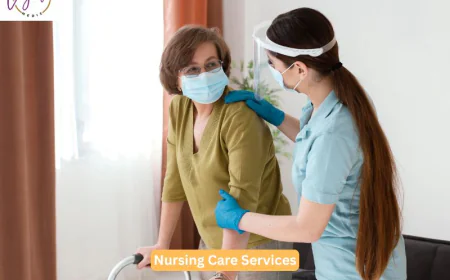The Role of Nursing Care Services in Home Healthcare