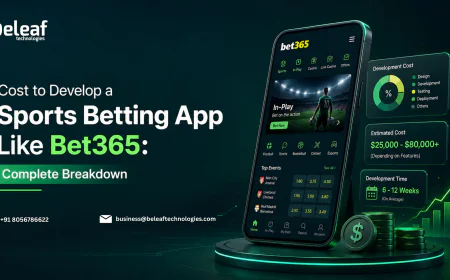 Cost to Develop a Sports Betting App Like Bet365: Complete Breakdown