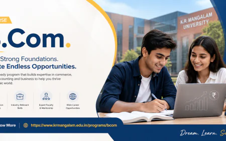 B.Com. Course: Details, Scope, Eligibility, Admission Process & Career Opportunities