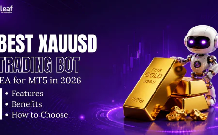 Best XAUUSD Trading Bot EA for MT5 in 2026: Features, Benefits, and How to Choose