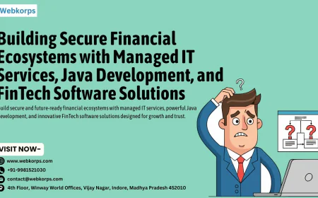 Building Secure Financial Ecosystems with Managed IT Services, Java Development, and FinTech Software Solutions