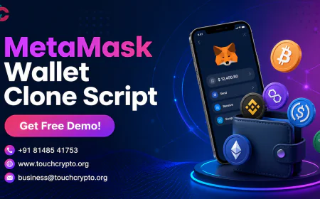 How to Start a Cryptocurrency Wallet Business with a MetaMask Wallet Clone Script?