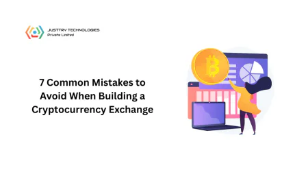 7 Common Mistakes to Avoid When Building a Cryptocurrency Exchange
