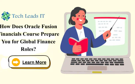 How Does Oracle Fusion Financials Course Prepare You for Global Finance Roles?