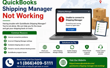 QuickBooks Shipping Manager Not Working? Causes, Troubleshooting Steps, and Solutions