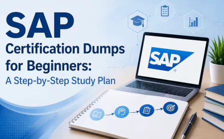 SAP Certification Dumps for Beginners: A Step-by-Step Study Plan