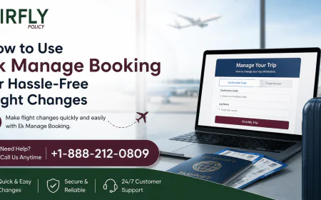 How to Use Ek Manage Booking for Hassle-Free Flight Changes