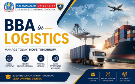 BBA in Logistics: Course Details, Eligibility, Scope, Career Opportunities & Admissions
