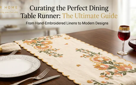 From Minimalist to Luxury! Finding the Perfect Table Runner for Your Home