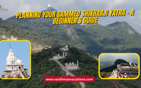 Planning Your Sammed Shikharji Yatra – A Beginner's Guide