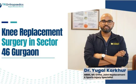 Best Knee Replacement Surgeon near Sector 46 Gurgaon