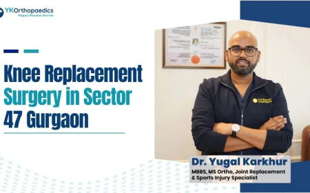 Knee Replacement Surgery in Sector 47 Gurgaon