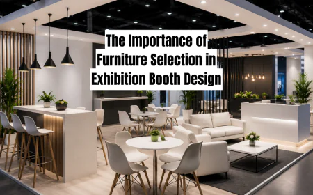 The Importance of Furniture Selection in Exhibition Booth Design
