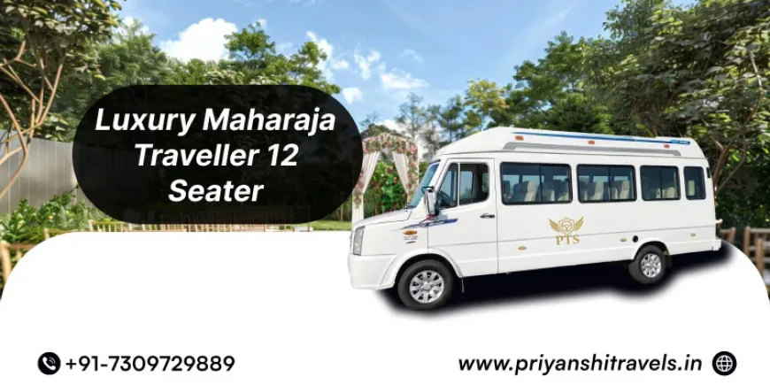 12 Seater Tempo Traveller in Lucknow for Hassle-Free Group Travel