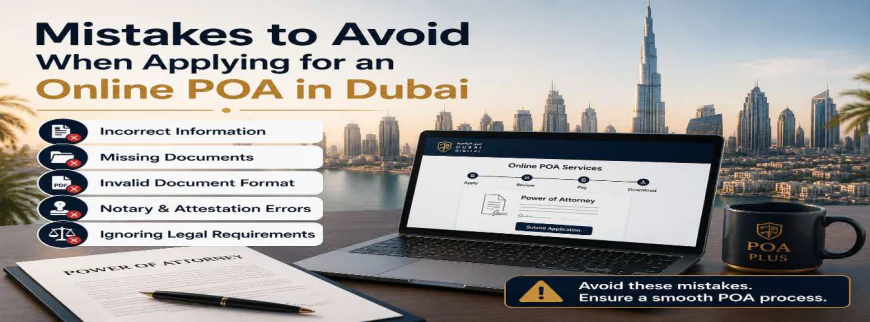 How to Legally Grant and Use a Power of Attorney Dubai | POA PLUS