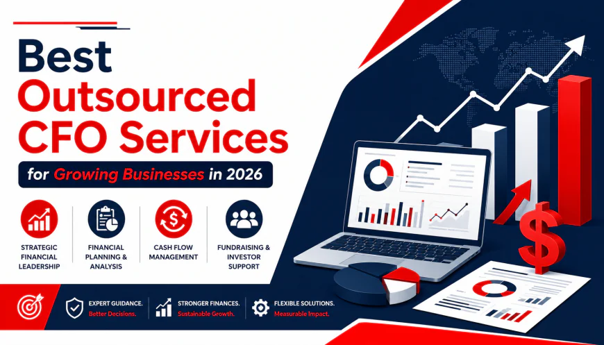 Best Outsourced CFO Services for Growing Businesses in 2026
