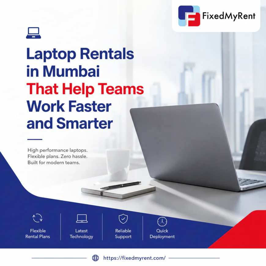 Laptop Rentals in Mumbai That Match the Pace of Growing Businesses