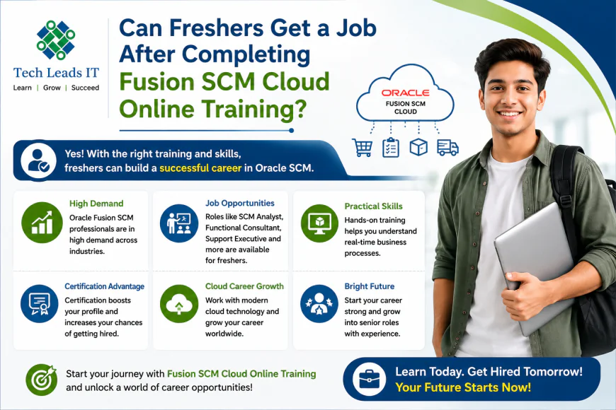 Can Freshers Get a Job After Completing Fusion SCM Cloud Online Training?