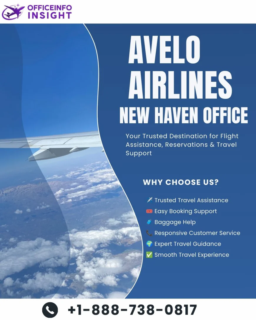 Avelo Airlines New Haven Office +1-888-738-0817