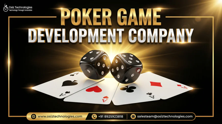 Why Is Online Poker Game Development Growing So Rapidly  