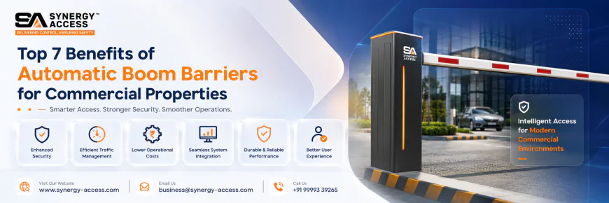 Top 7 Benefits of Automatic Boom Barriers