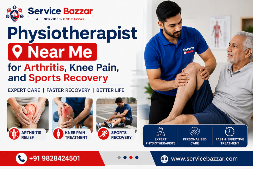 Physiotherapist Near Me for Arthritis, Knee Pain, and Sports Recovery
