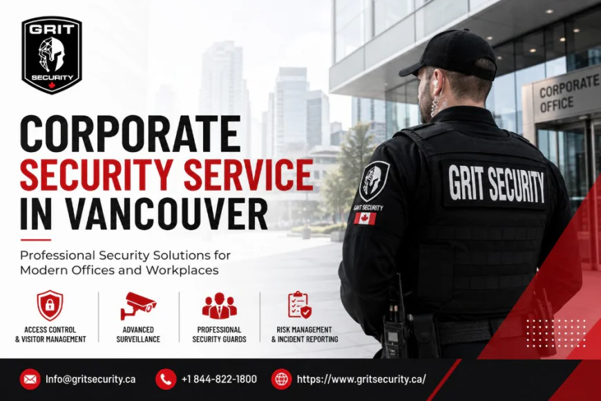 Professional Corporate Security Service in Vancouver Today