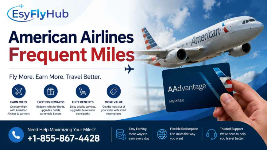American Airlines Frequent Miles Guide for Smarter Travel