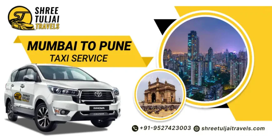 Reliable Mumbai to Pune Cab Service for Business Travelers