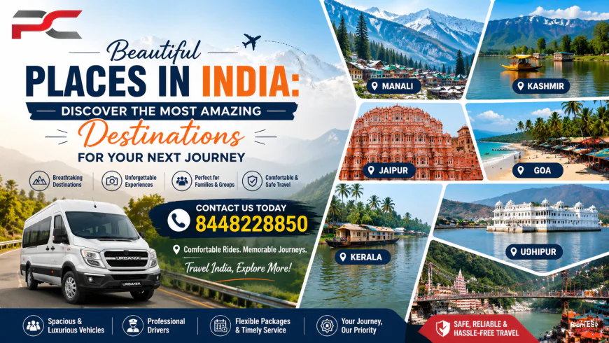 Beautiful Places in India: Discover the Most Amazing Destinations for Your Next Journey