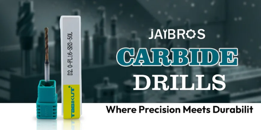 The Importance of Carbide Drill Bits in Modern Machining