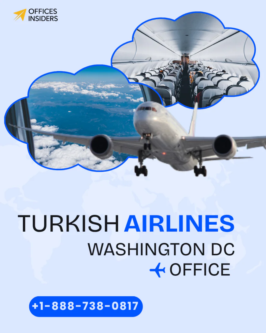 Turkish Airlines Washington DC Office +1-888-738-0817
