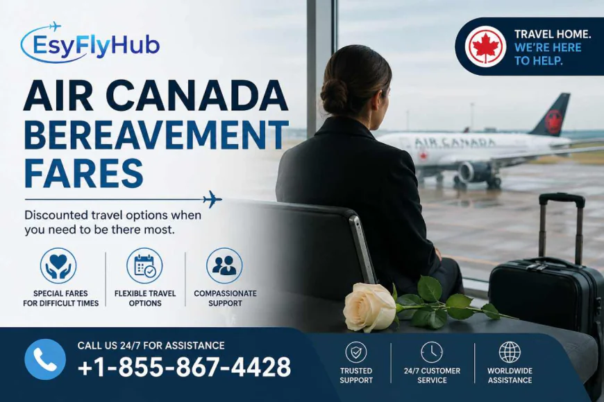 How to Book Air Canada Bereavement Fares for Emergency Travel