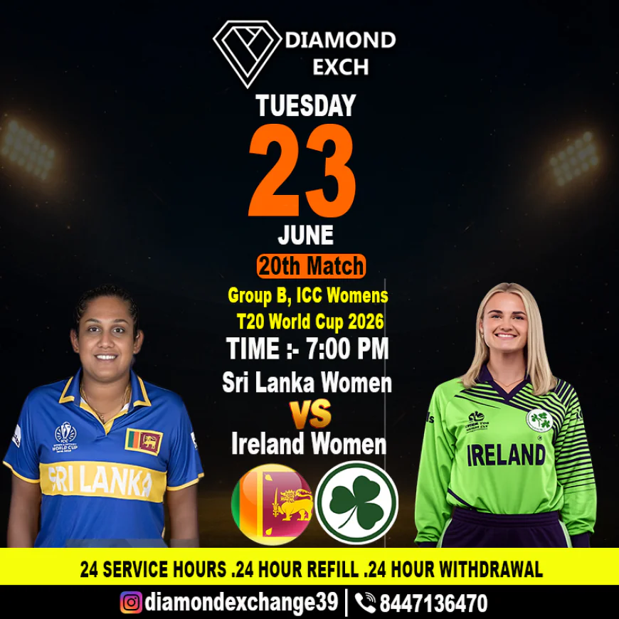 Diamondexch ID: A Thrilling Showdown as Sri Lanka Women Face Ireland Women in the 20th Match of Group B at the ICC Women’s T20 World Cup 2026.
