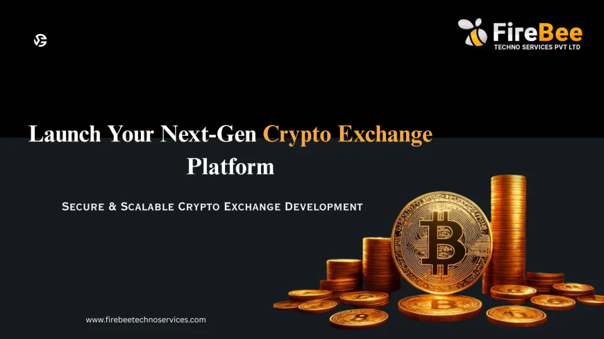 What Is Crypto Exchange Development? A Complete Guide for Businesses