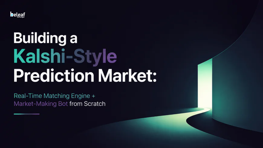 Building a Kalshi-Style Prediction Market: Real-Time Matching Engine + Market-Making Bot from Scratch