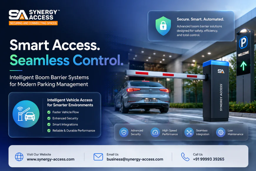 Boom Barrier System: Complete Guide for Smart Vehicle Access Control