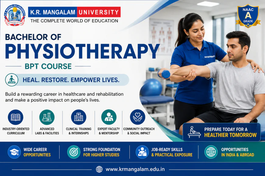Bachelor of Physiotherapy (BPT) Course: Eligibility, Scope, Admissions & Career Opportunities
